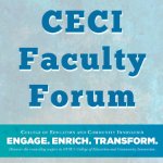 CECI Faculty Forum on March 18, 2024